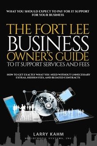 bokomslag Fort Lee Business Owner's Guide To IT Support Services And Fees