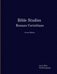 bokomslag Bible Studies Romans Corinthians