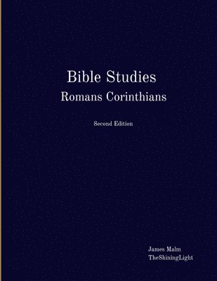Bible Studies Romans Corinthians