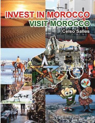 bokomslag INVEST IN MOROCCO - Visit Morocco - Celso Salles