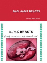 bokomslag Bad Habit Beasts