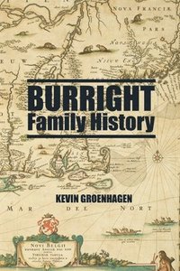 bokomslag Burright Family History