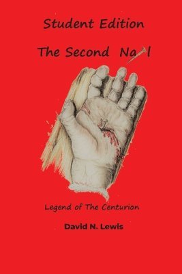 The Second Nail- Student Edition 1