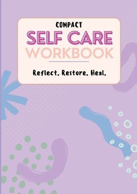 Compact Self Care Workbook 1