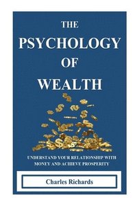 bokomslag Psychology of Wealth