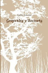 bokomslag Generales y doctores