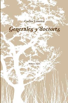 Generales y doctores 1