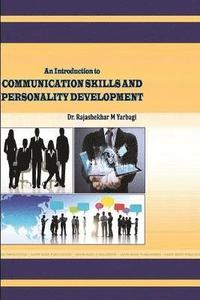 bokomslag An Introduction to COMMUNICATION SKILLS AND PERSONALITY DEVELOPMENT