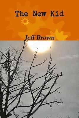 Jeff Brown - New Kid, Häftad