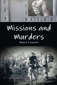 bokomslag Missions and Murders