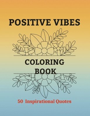 bokomslag Positive Vibes Coloring Book