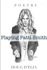 bokomslag Playing Patti Smith