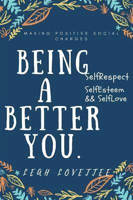Being A Better YOU 1
