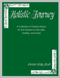 bokomslag Holistic Journey