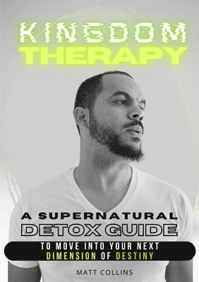 Matthew Collins - Kingdom Therapy, Häftad