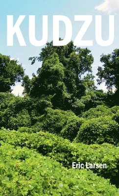 Kudzu 1