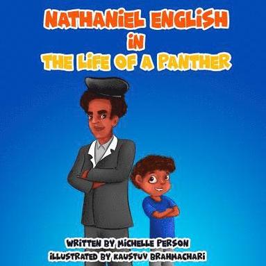 bokomslag Nathaniel English in The Life of a Panther