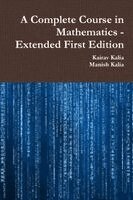 Kairav Kalia, Manish Kalia - Complete Course in Mathematics - Extended First Edition, Häftad. Tillgänglighet: Lägg i varukorg