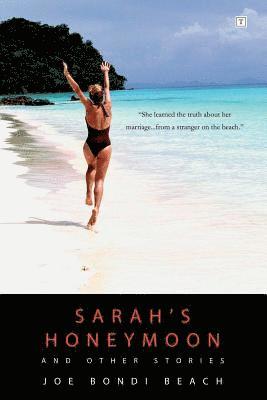 Sarah's Honeymoon and Other Stories 1