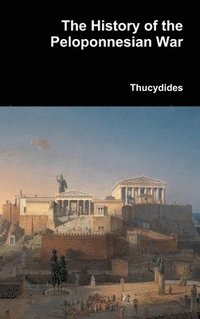 bokomslag History of the Peloponnesian War
