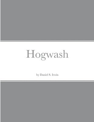 Hogwash 1