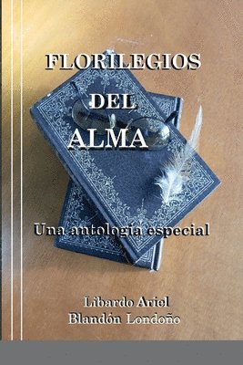 bokomslag Florilegios del alma