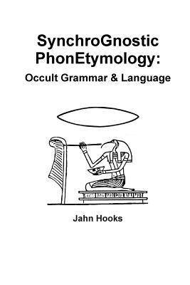 bokomslag Synchrognostic Phonetymology