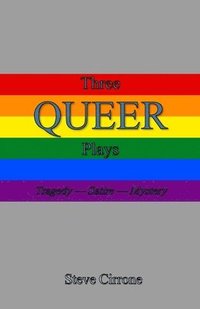 bokomslag Three Queer Plays