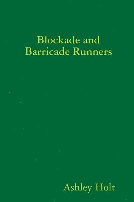 bokomslag Blockade and Barricade Runners