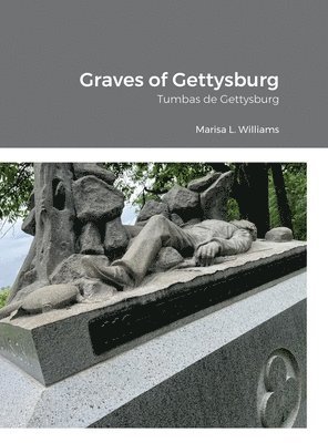Graves of Gettysburg 1