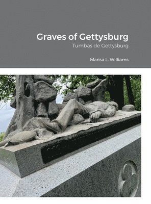 Graves of Gettysburg