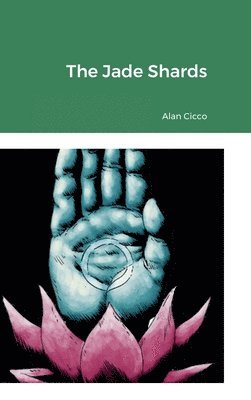The Jade Shards 1