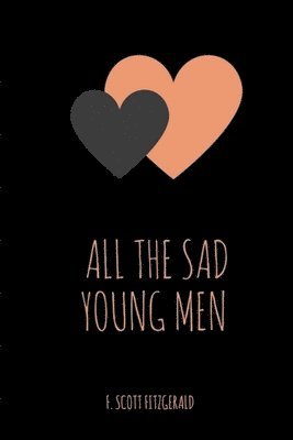 All the Sad Young Men 1