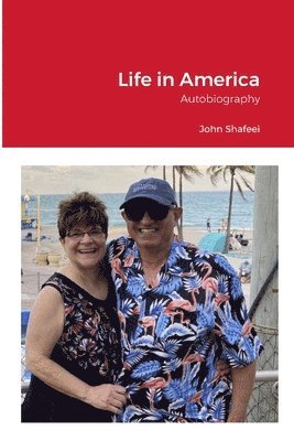 John Shafeei - Life in America, Häftad