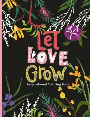 bokomslag Let Love Grow