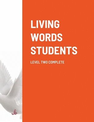 Living Words Students Level Two Complete 1