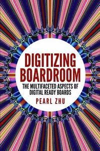 bokomslag Digitizing Boardroom