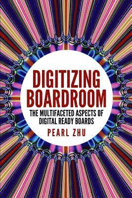 bokomslag Digitizing Boardroom