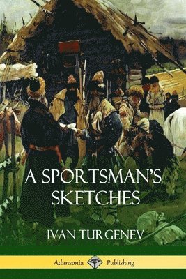 bokomslag Sportsman's Sketches