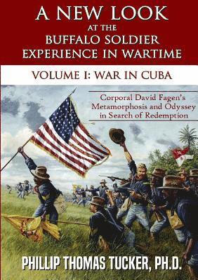 New Look at the Buffalo Soldier Experience in Wartime