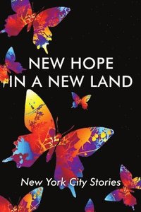 bokomslag New Hope in a new Land