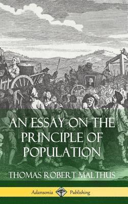 bokomslag Essay on the Principle of Population (Hardcover)