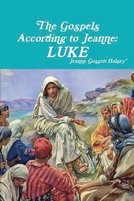 bokomslag Gospels According to Jeanne
