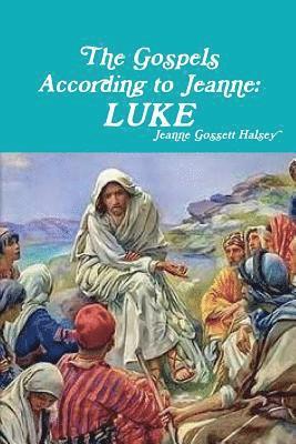 The Gospels According to Jeanne 1