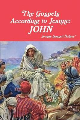bokomslag Gospels According to Jeanne