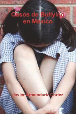 bokomslag Casos de Bullying en MZxico