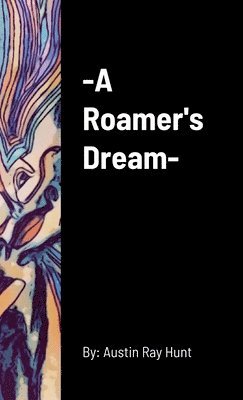 Roamer's Dream