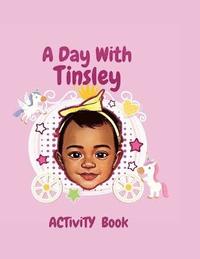 bokomslag A Day With Tinsley Activity Book