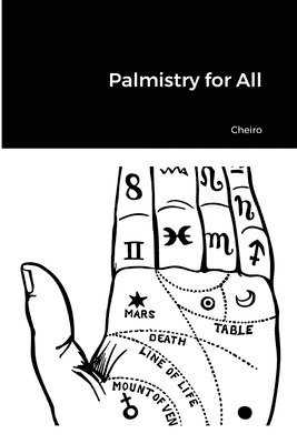 Cheiro - Palmistry for All, Häftad