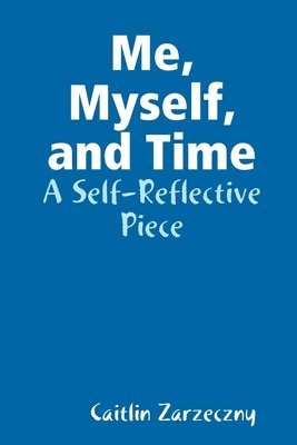 Me, Myself, and Time 1